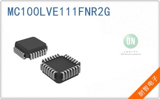 MC100LVE111FNR2G